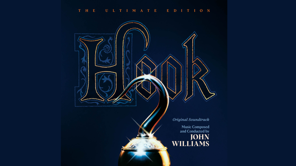 Soundtrack Spotlight: ‘HOOK – The Ultimate Edition’